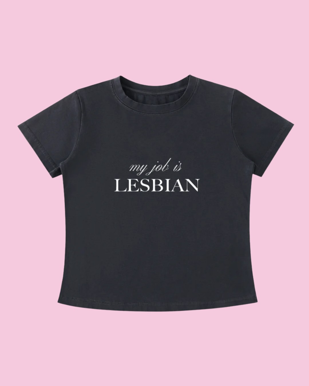 My Job is Lesbian Tee