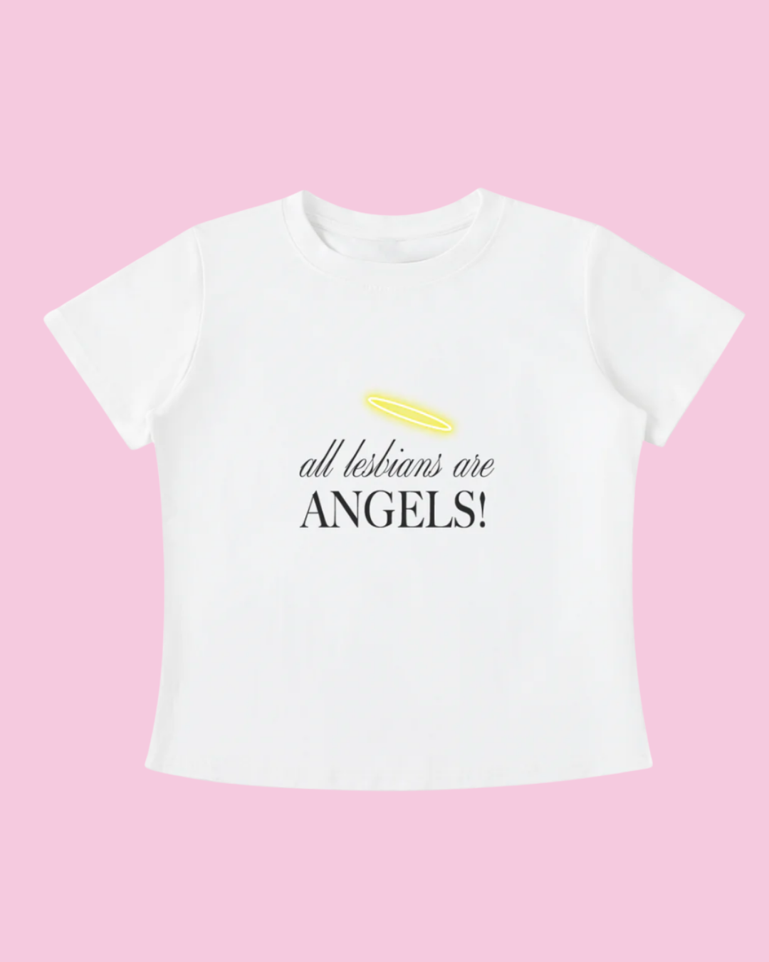 All Lesbians Are Angels Tee