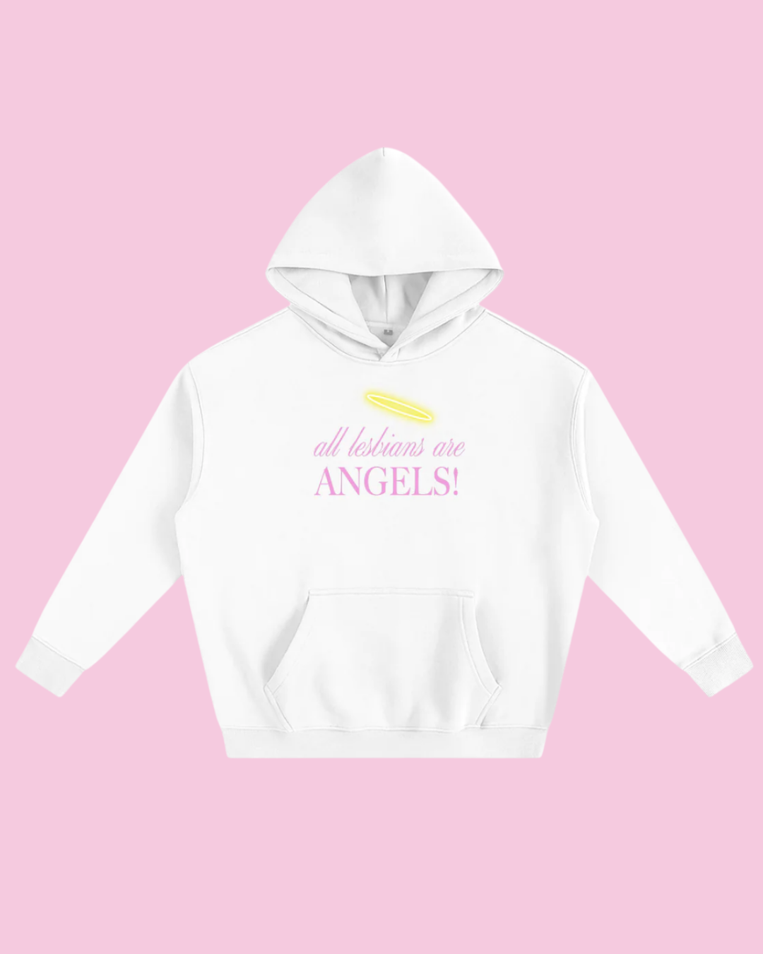 All Lesbians Are Angels | Fleece Hoodie