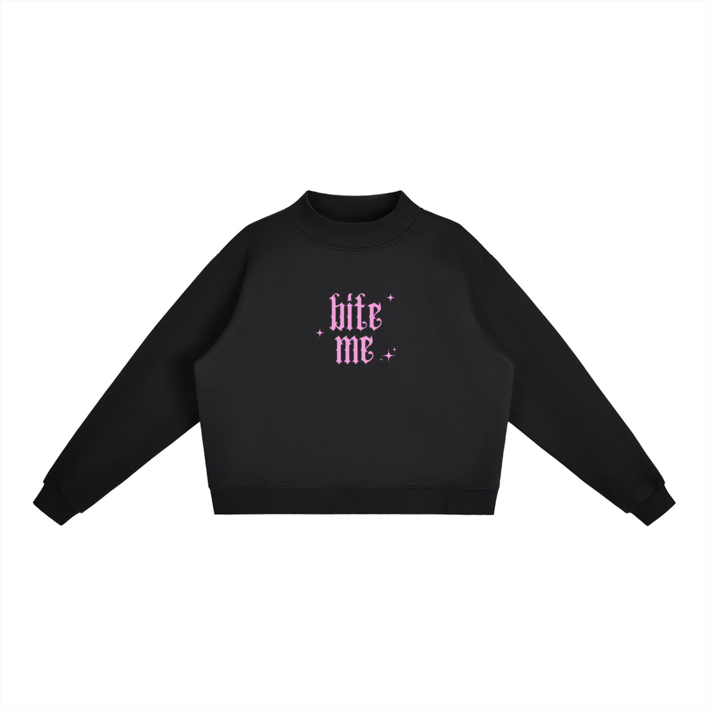 Bite Me | Pullover Sweatshirt