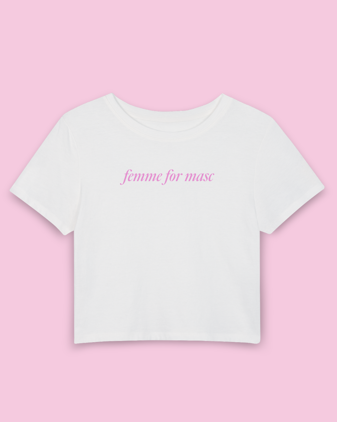 Femme for Masc | Y2K Baby Tee