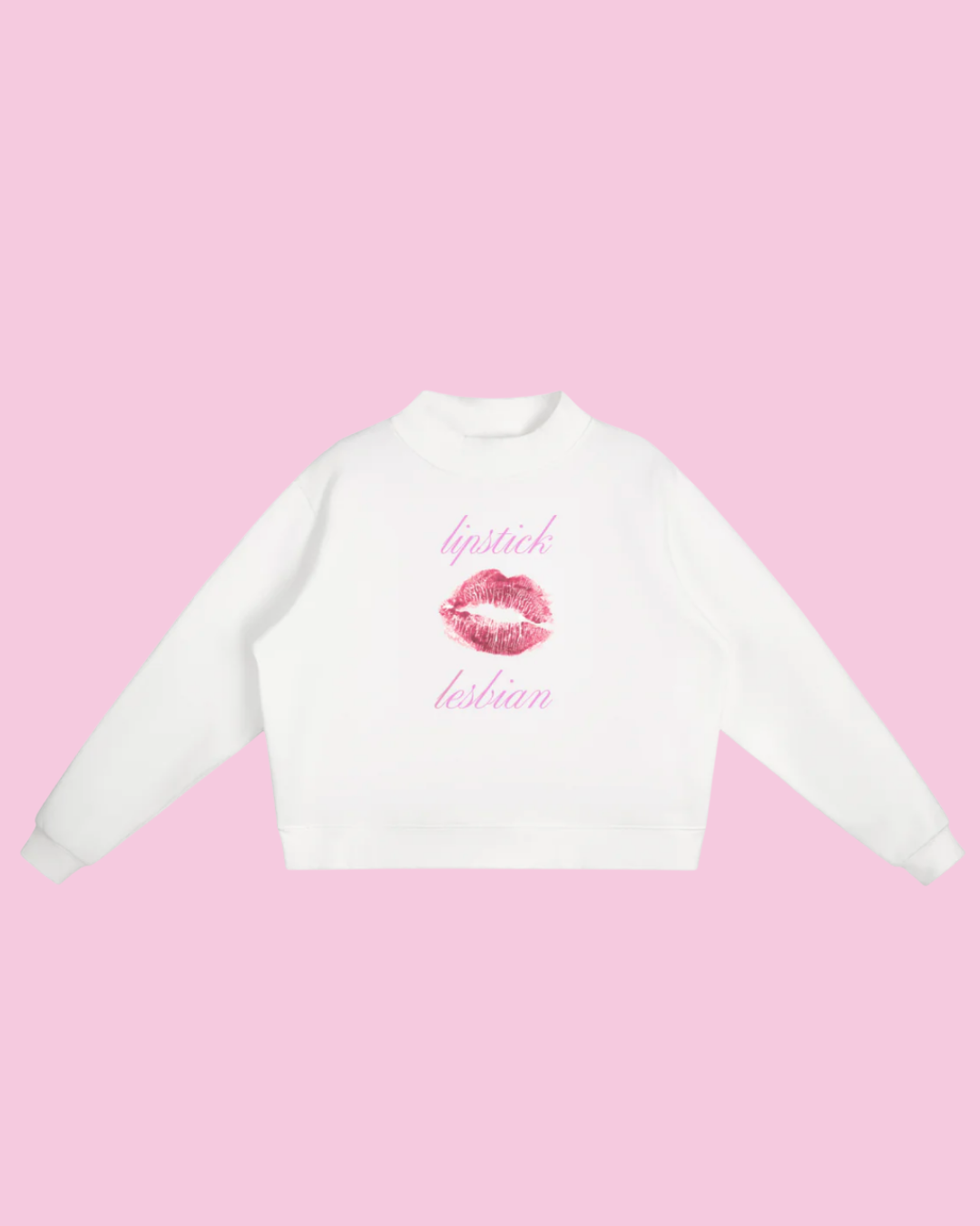 Lipstick Lesbian | Pullover Sweatshirt