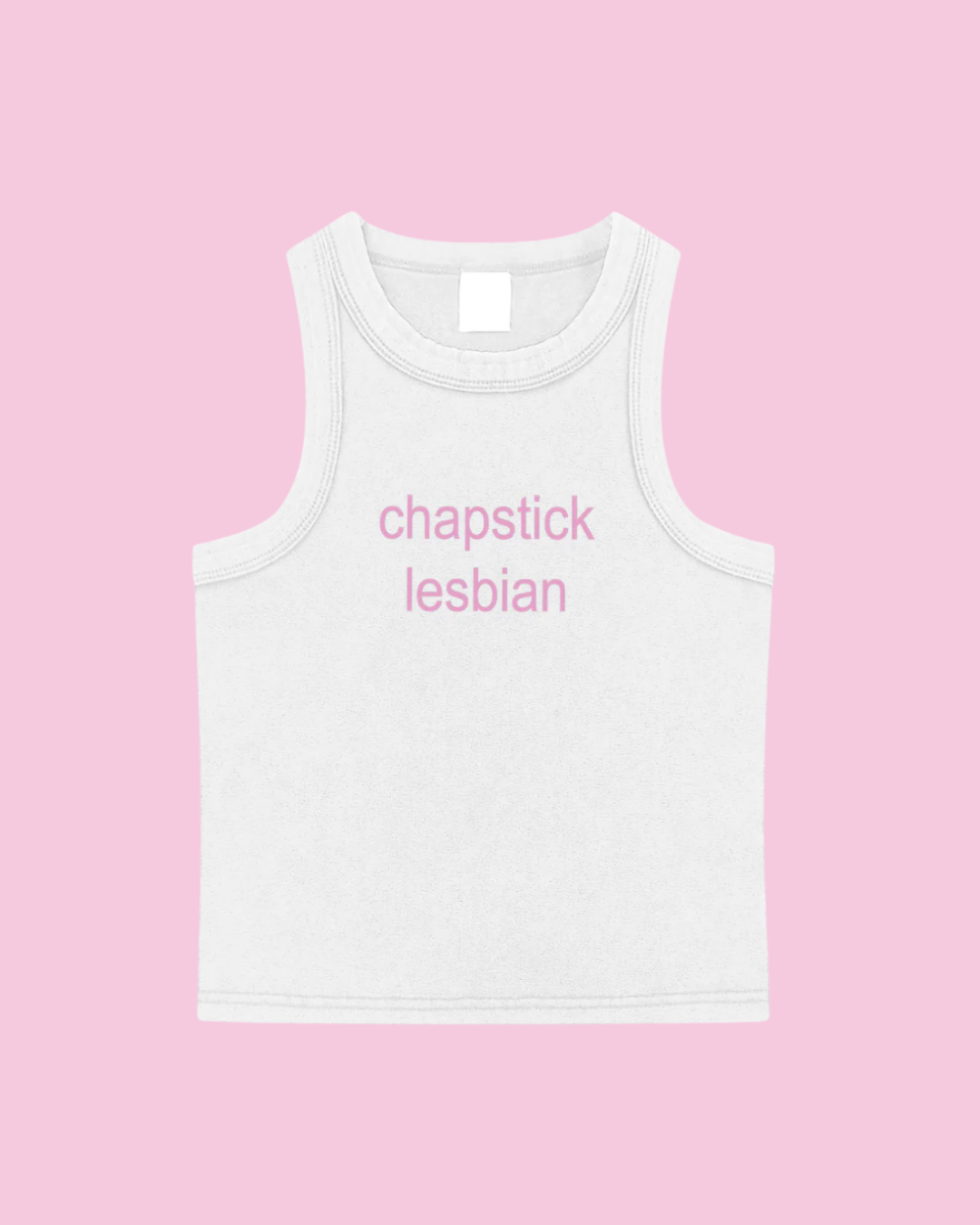 Chapstick Lesbian Tank