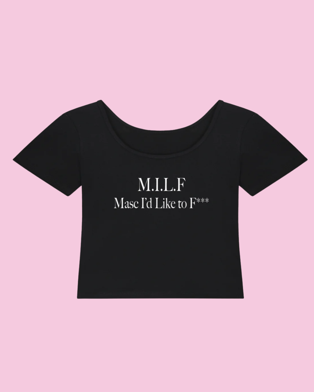 M.I.L.F. Masc I'd Like to F*** | Y2K Baby Tee