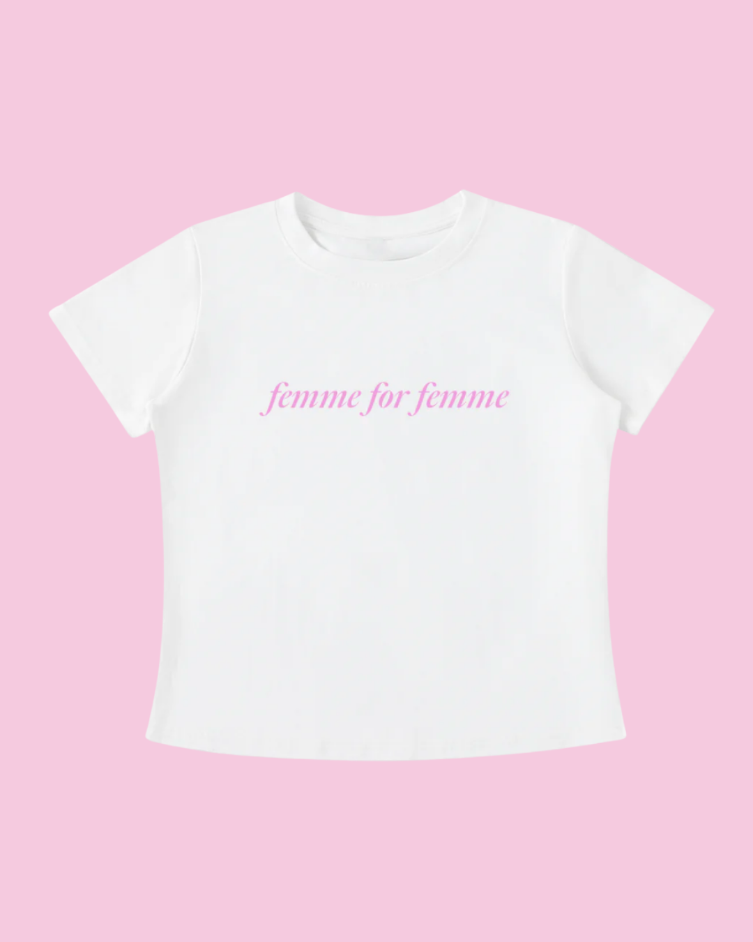 Femme for Femme Tee
