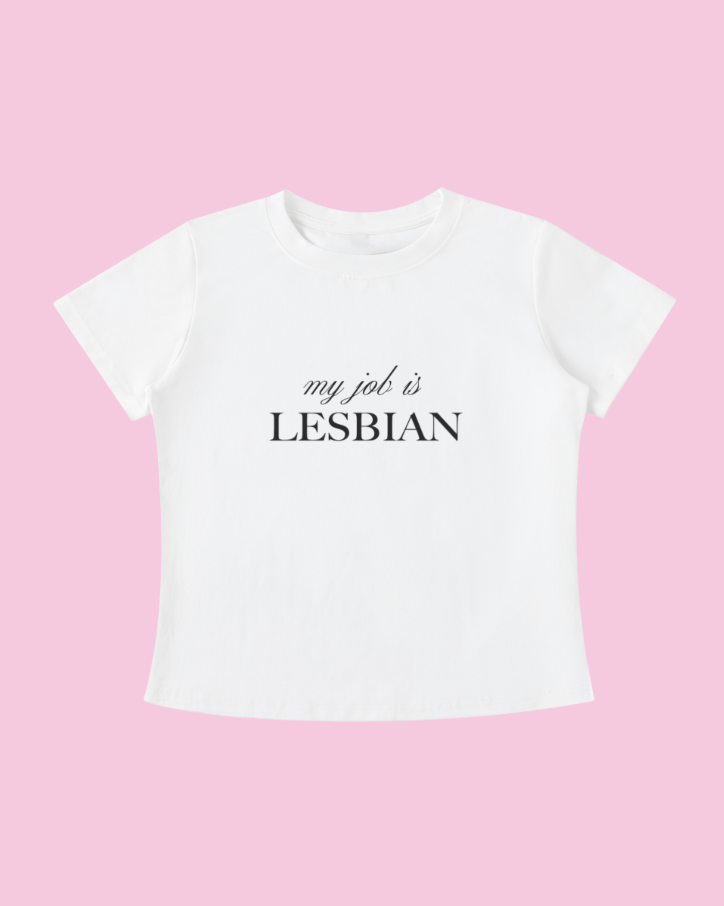 My Job is Lesbian Tee
