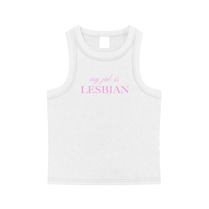 My Job is Lesbian Tank