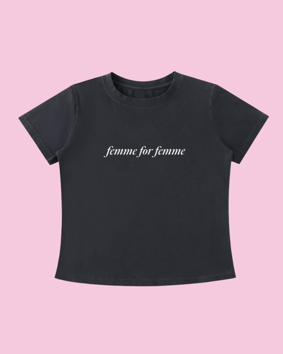 Femme for Femme Tee