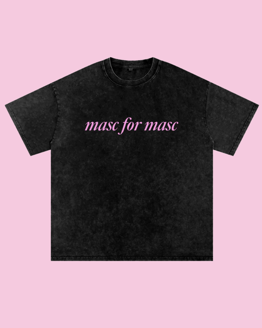 Masc for Masc Oversized Tee