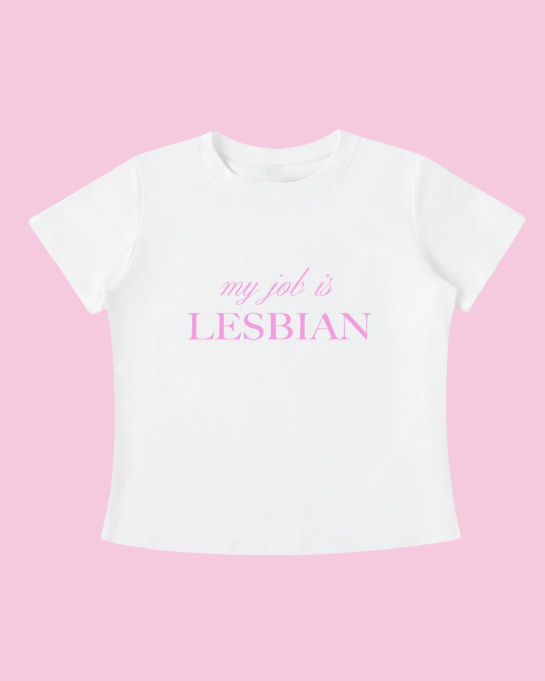 My Job is Lesbian Tee
