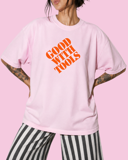 Good With Tools Tee