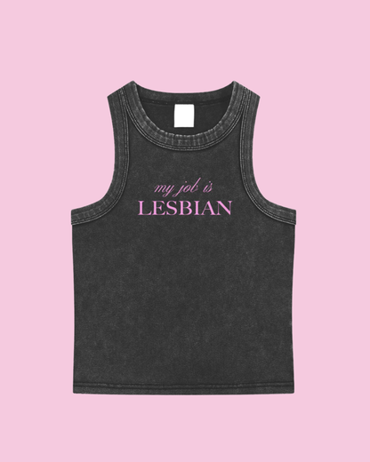 My Job is Lesbian Tank