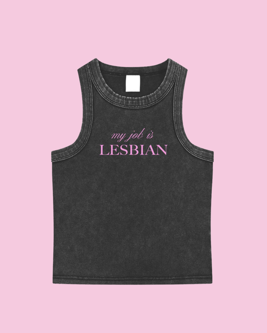 My Job is Lesbian Tank