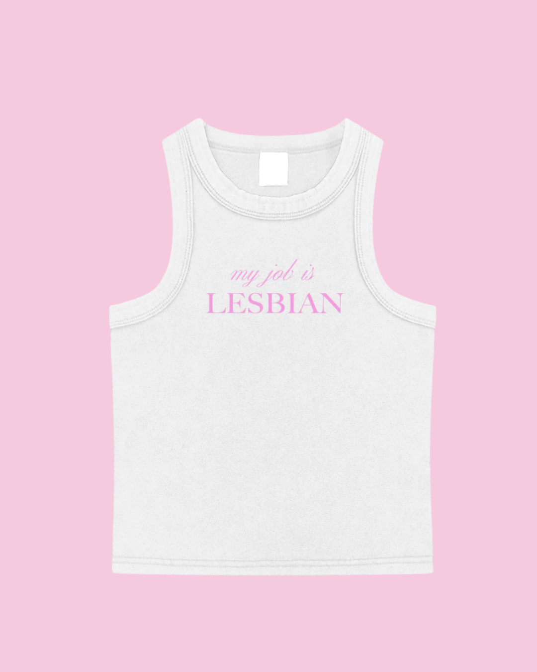 My Job is Lesbian Tank
