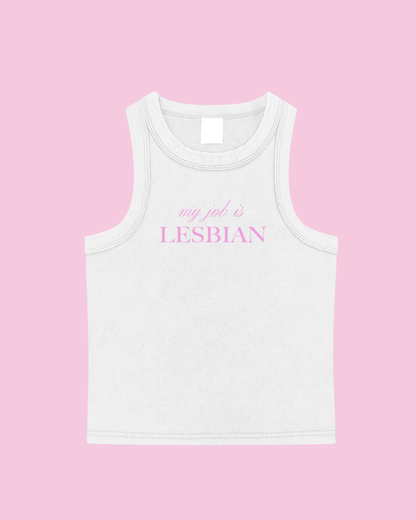 My Job is Lesbian Tank