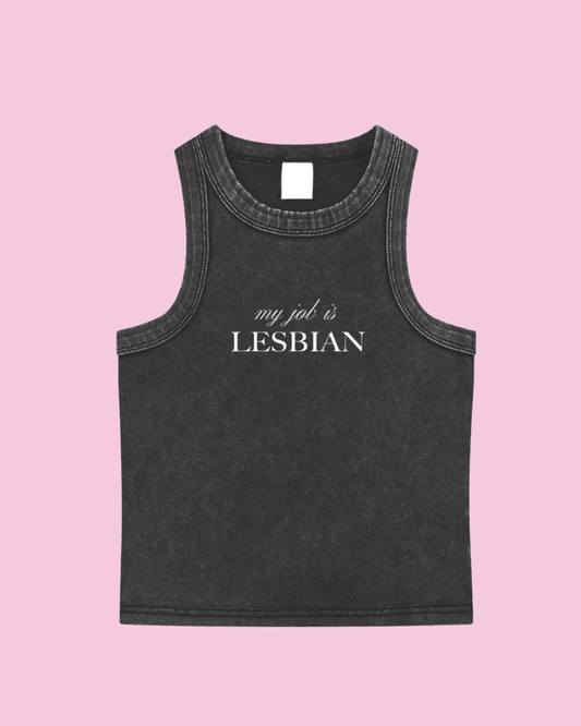 My Job is Lesbian Tank