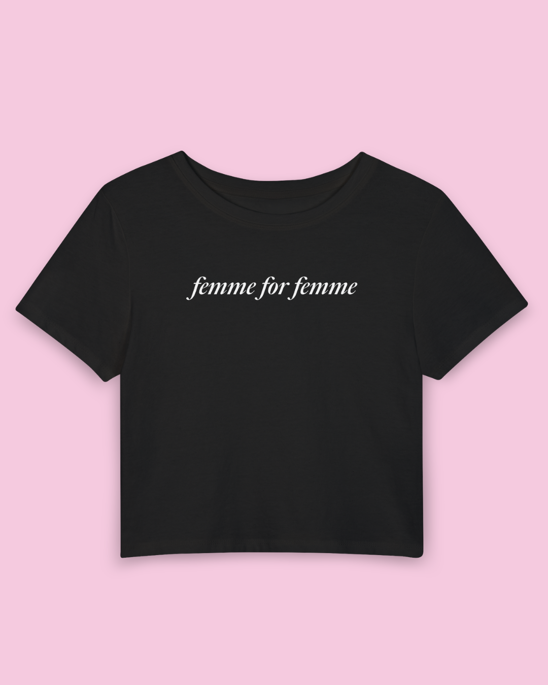 Femme for Femme | Y2K Baby Tee