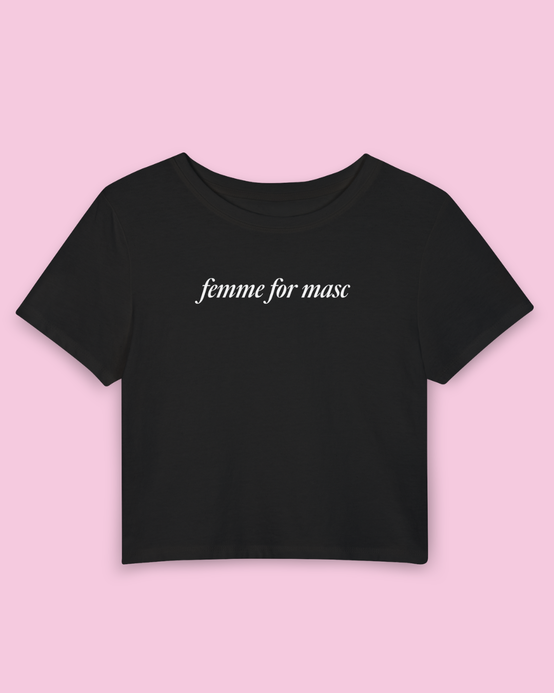 Femme for Masc | Y2K Baby Tee