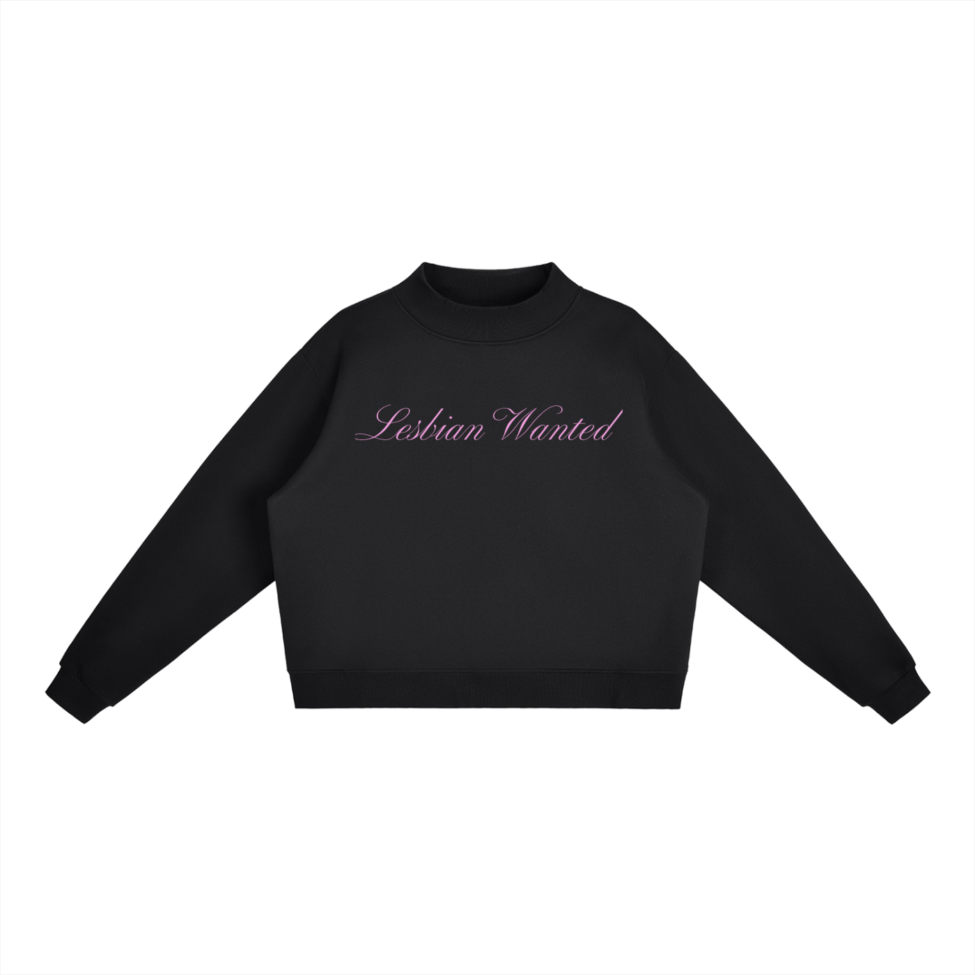 Lesbian Wanted | Pullover Sweatshirt