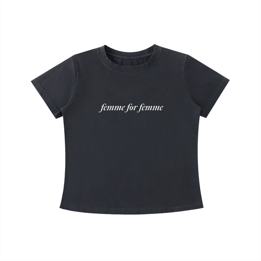 Femme for Femme Tee