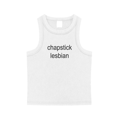 Chapstick Lesbian Tank