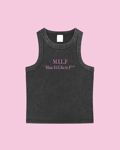 M.I.L.F. Masc I'd Like to F*** Tank