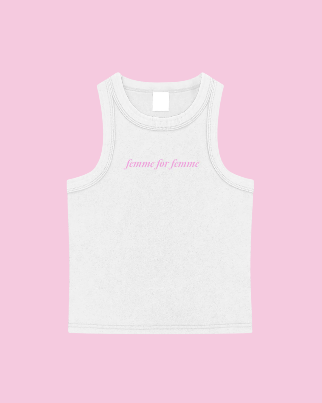Femme for Femme Tank
