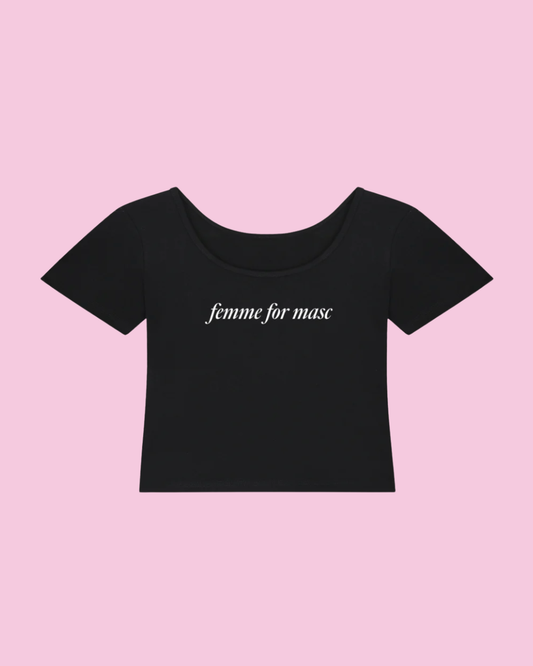 Femme for Masc | Y2K Baby Tee