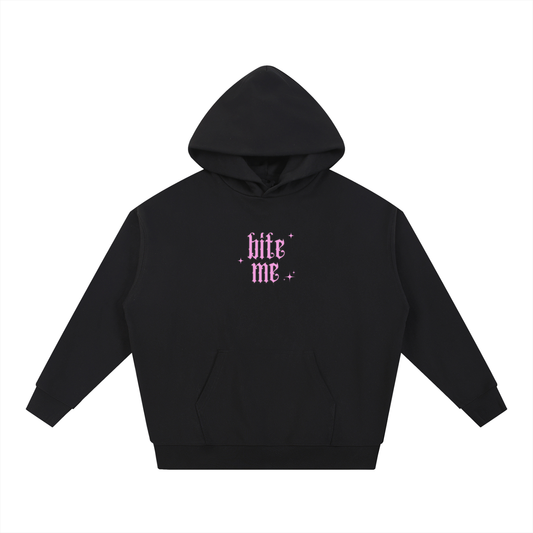 Bite Me | Heavyweight Hoodie