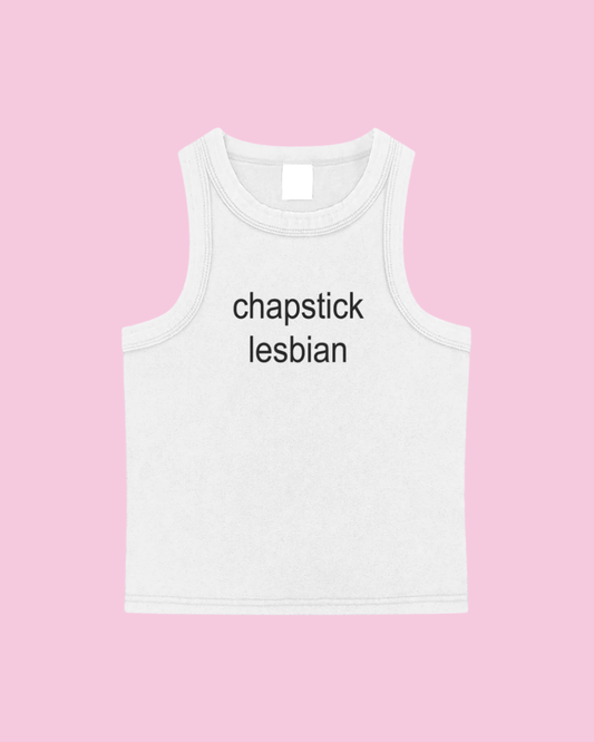 Chapstick Lesbian Tank