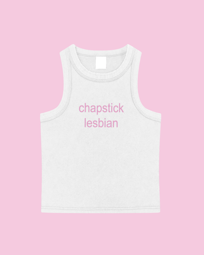 Chapstick Lesbian Tank