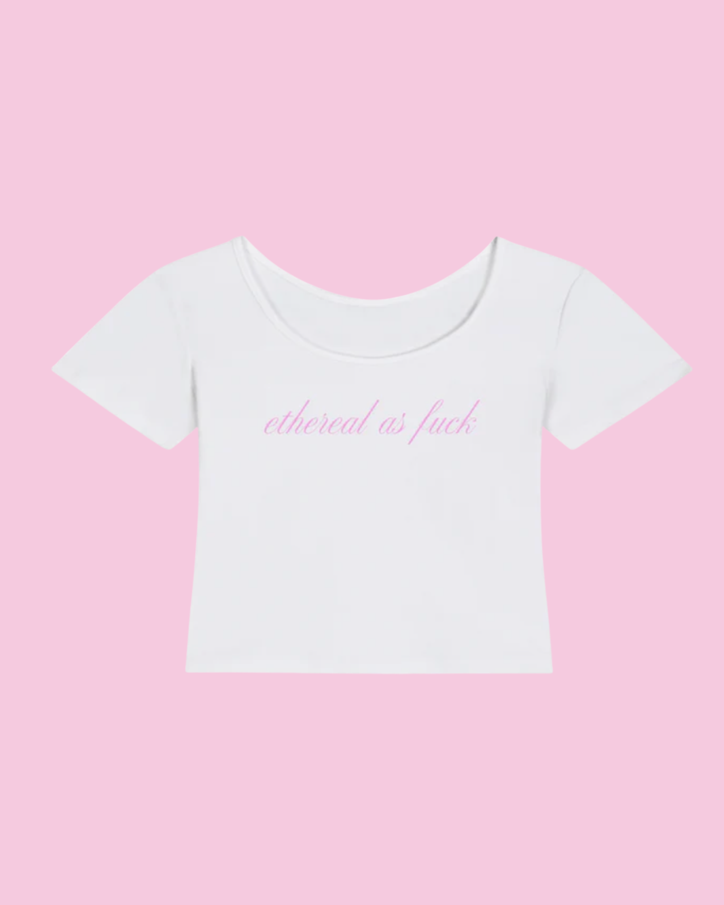 Ethereal as F*** | Y2K Baby Tee