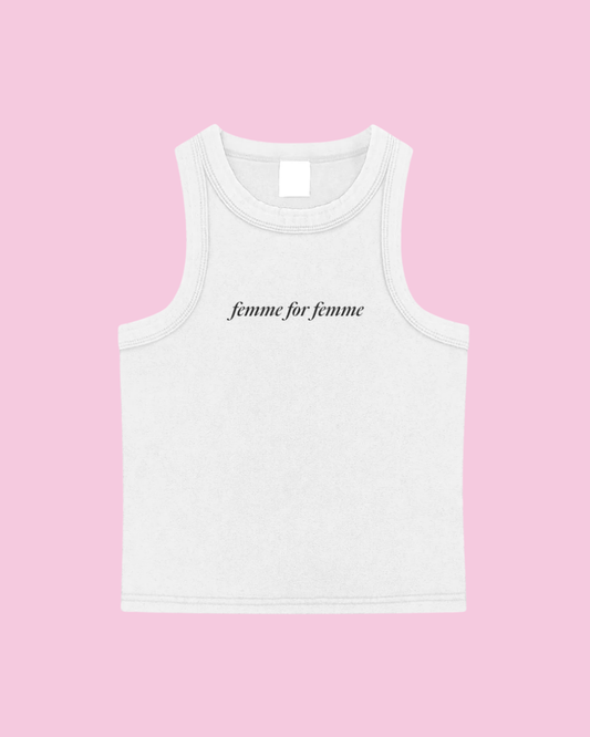 Femme for Femme Tank