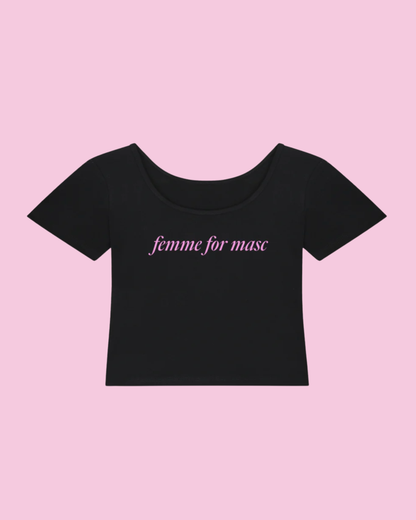 Femme for Masc | Y2K Baby Tee
