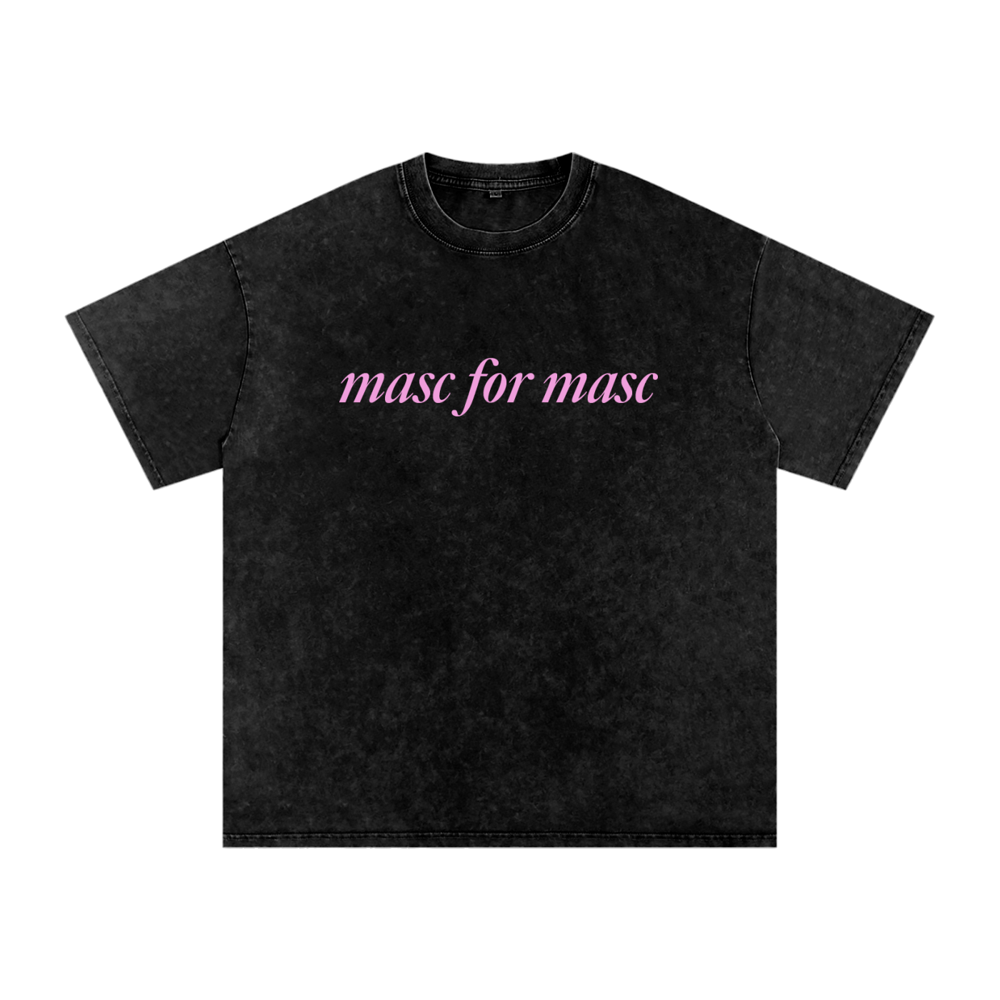 Masc for Masc Oversized Tee