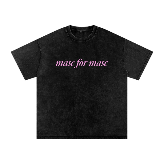 Masc for Masc Oversized Tee