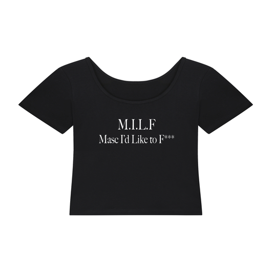 M.I.L.F. Masc I'd Like to F*** | Y2K Baby Tee