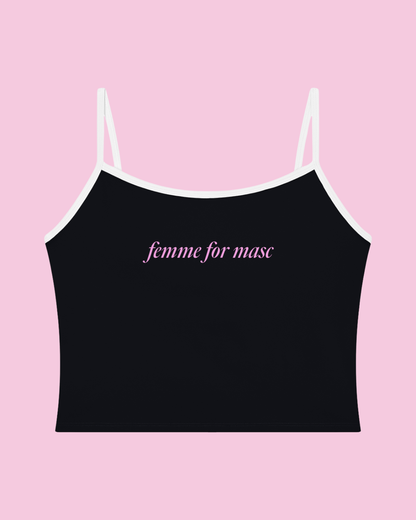Femme for Masc Cami