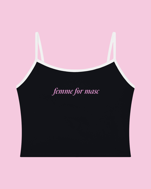 Femme for Masc Cami