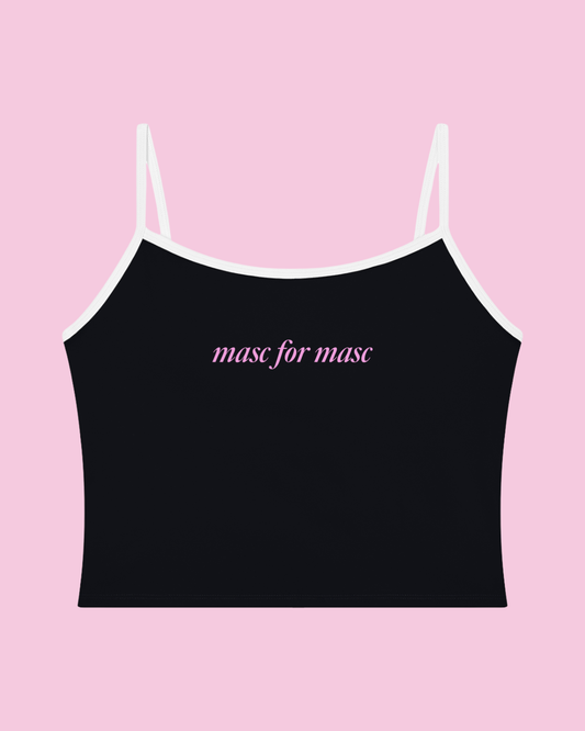 Masc for Masc Cami