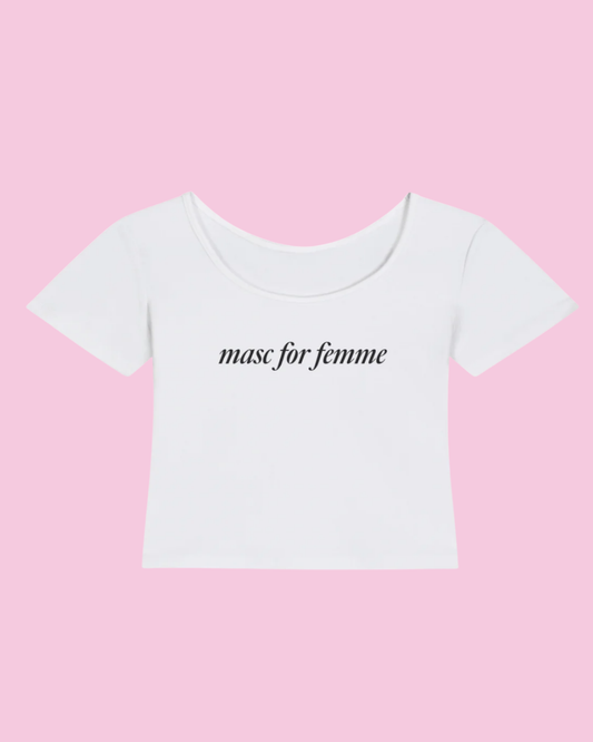 Masc for Femme | Y2K Baby Tee