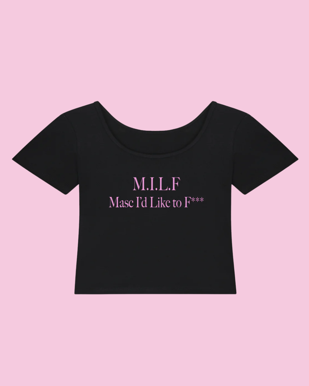 M.I.L.F. Masc I'd Like to F*** | Y2K Baby Tee