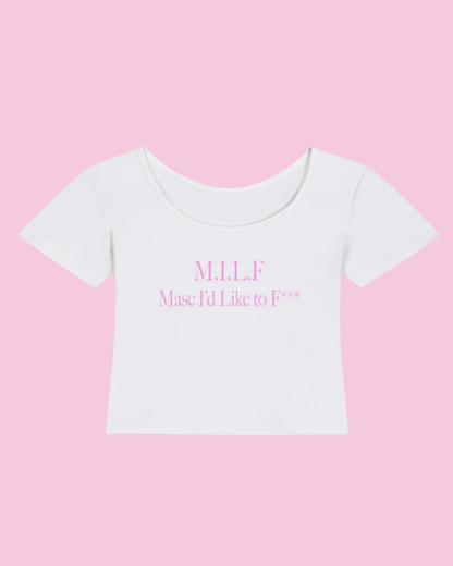 M.I.L.F. Masc I'd Like to F*** | Y2K Baby Tee