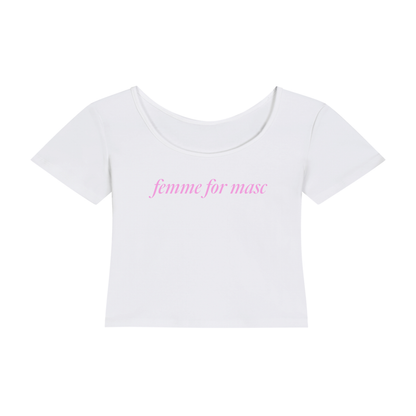 Femme for Masc | Y2K Baby Tee