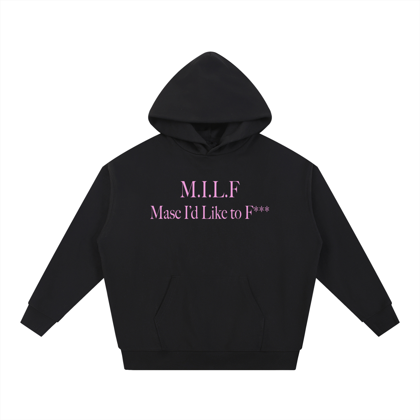 M.I.L.F. Masc I'd Like to F*** | Heavyweight Hoodie