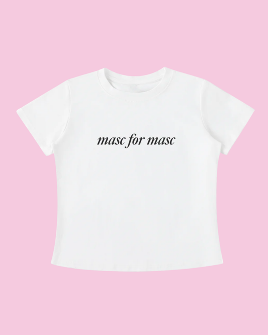 Masc for Masc Tee
