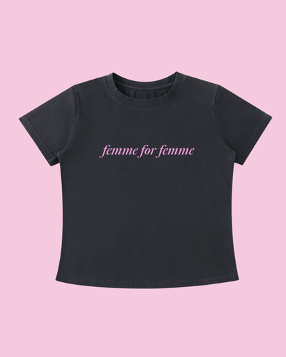 Femme for Femme Tee