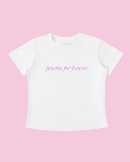 Femme for Femme Tee