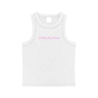 Femme for Femme Tank