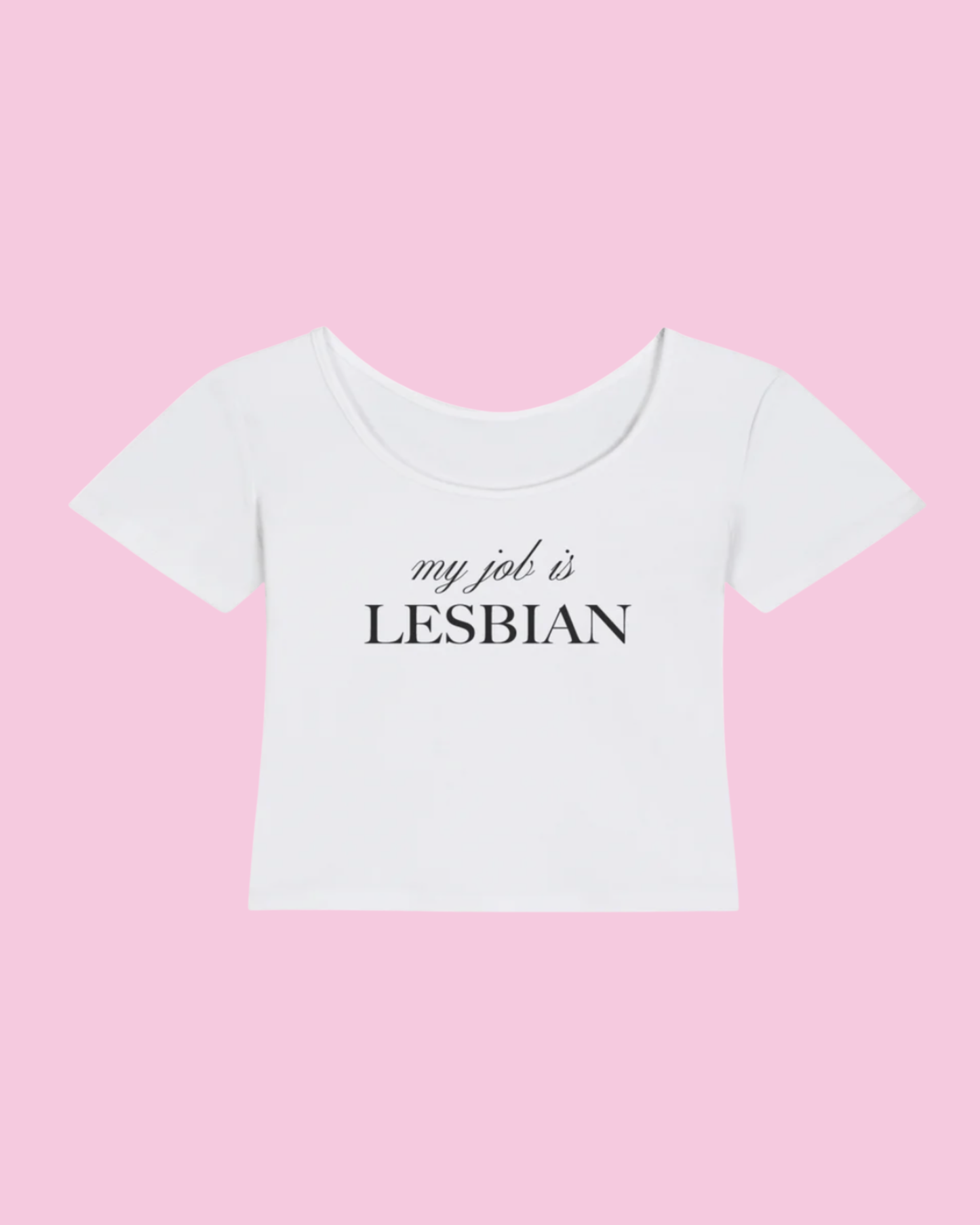 My Job is Lesbian | Y2K Baby Tee